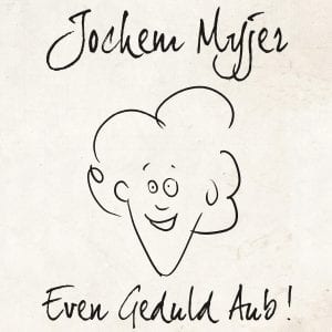 jochem_myjer-even_geduld_aub_a